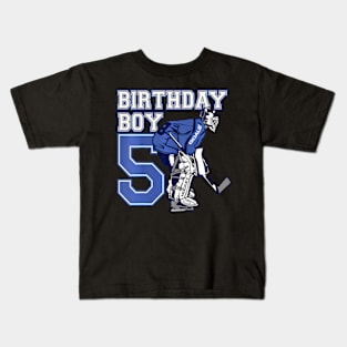 Kids 5 Year Old Ice Hockey Goalie Themed Birthday 5Th Boy Kids T-Shirt